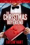 [Return to Snow Valley Romance 01] • The Christmas Boyfriend · A Return to Snow Valley Romance